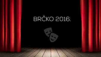 33. Susreti pozorišta u Brčkom
