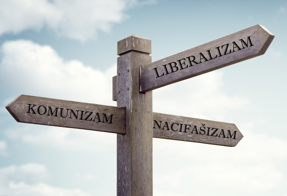 liberalizam komunizam nacifasizam