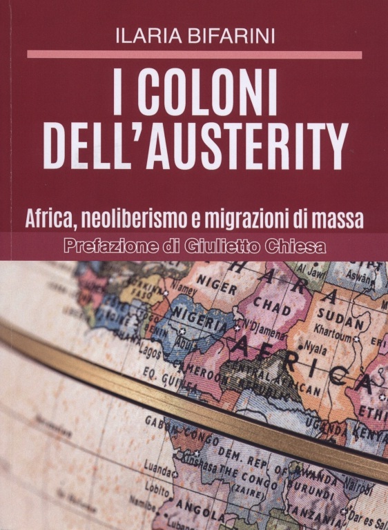  Knjiga Ilarie Bifarini "Doseljenici mjera štednje - Afrika, neoliberalizam i masovne migracije"